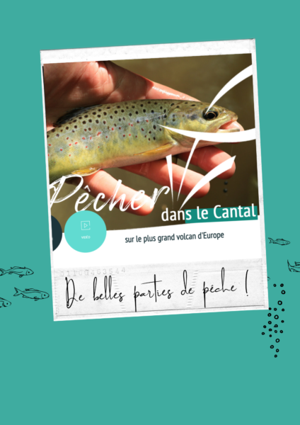 Pêcher en Châtaigneraie Cantalienne