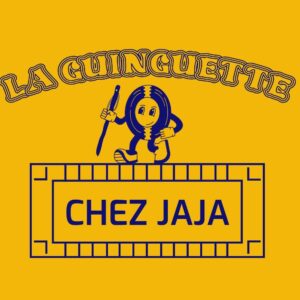 La Guinguette – Chez Jaja