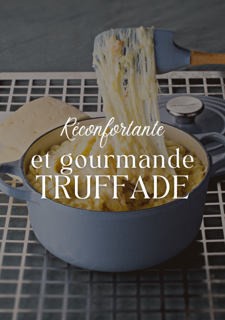 Lorsqu'il fait froid, l'un des plaisirs simples de la vie est de se retrouver autour d'une table et d'un plat chaleureux ! Alors que diriez-vous de préparer l'un des plats emblématiques de notre territoire : la truffade ?