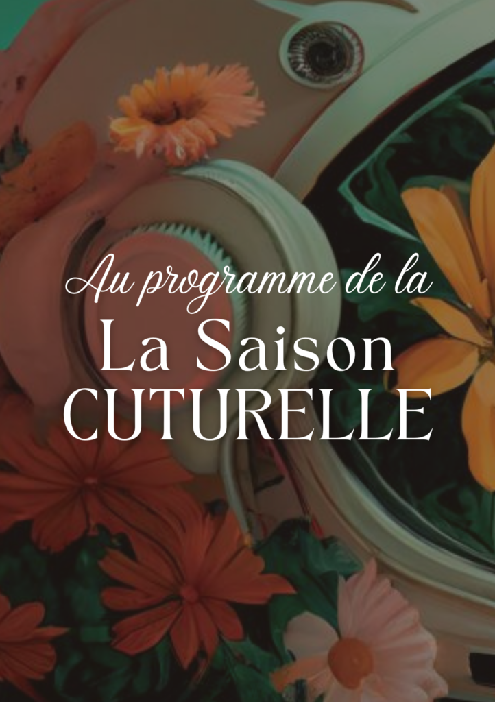 3, 2, 1... Le programme de la Saison Culturelle 2024-2025 est prêt !