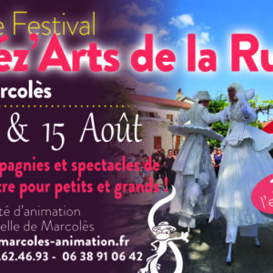 Festival “Léz’Arts de la Rue” à Marcolès