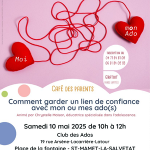 Café des parents « Comment garder un lien de confiance avec mon ou mes ado(s) ? »