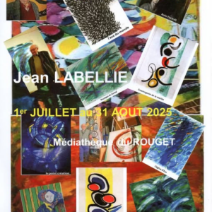 Exposition des oeuvres de Jean Labellie