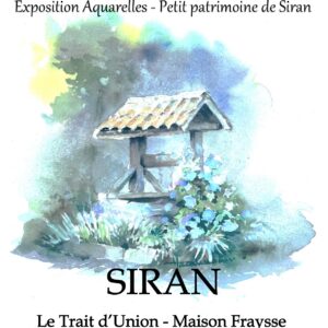 Exposition d’aquarelles de Jean Lacalmontie sur le petit patrimoine de Siran