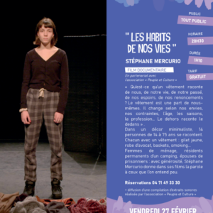 Film documentaire : « Les Habits de nos vies » par Stéphane Mercurio