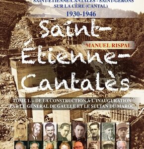 Conférence sur le barrage de Saint-Étienne-Cantalès