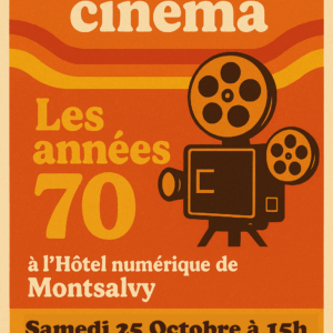 Après-midi cinéma – « Les années 70 » à la Micro-Folie