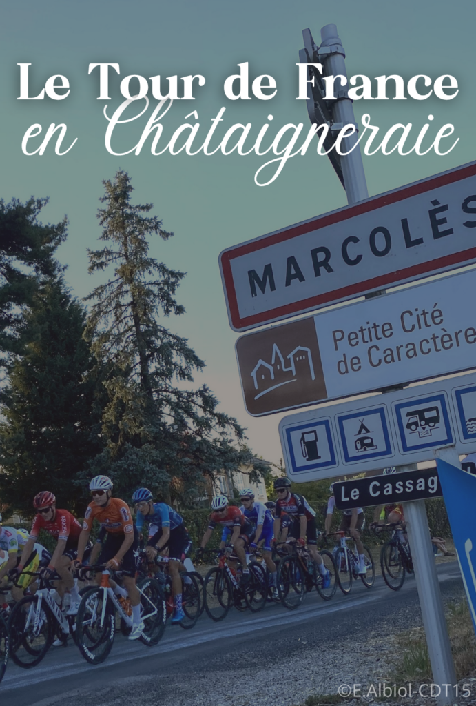 𝐄́𝐯𝐞̀𝐧𝐞𝐦𝐞𝐧𝐭 𝐞𝐧 𝐂𝐡𝐚̂𝐭𝐚𝐢𝐠𝐧𝐞𝐫𝐚𝐢𝐞 : 𝐥𝐞 𝐓𝐨𝐮𝐫 𝐝𝐞 𝐅𝐫𝐚𝐧𝐜𝐞 𝐩𝐚𝐬𝐬𝐞𝐫𝐚 𝐩𝐚𝐫 𝐌𝐚𝐫𝐜𝐨𝐥𝐞̀𝐬 𝐝𝐚𝐧𝐬 𝐮𝐧𝐞 𝐞́𝐭𝐚𝐩𝐞 𝟏𝟎𝟎% 𝐂𝐚𝐧𝐭𝐚𝐥 ! 
Pour connaître toutes les animations, les horaires et vivre une journée inoubliable, suivez le guide !