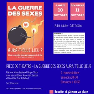 Pièce de Théâtre  » La Guerre des sexes n&rsquo;aura pas lieu ».