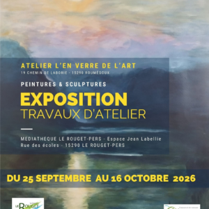 Exposition Travaux d&rsquo;Atelier